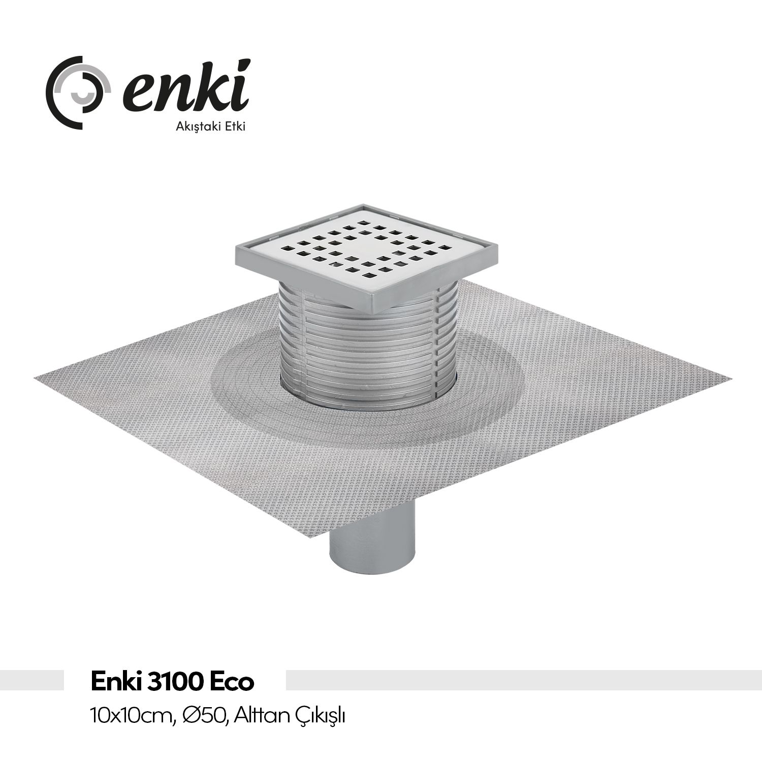 ENKİ 3100 Eco Alttan Çıkışlı Yer Süzgeci 10x10 cm