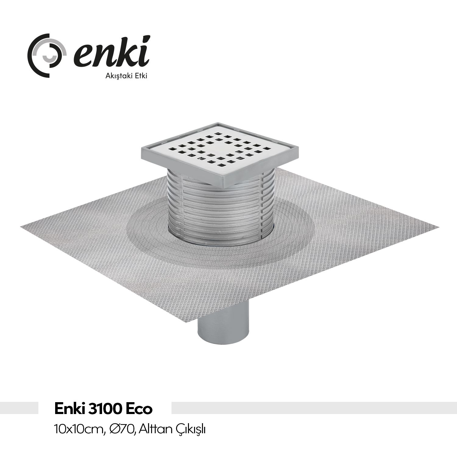 Enki 3100 Eco Alttan Çıkışlı Yer Süzgeci 10x10 cm