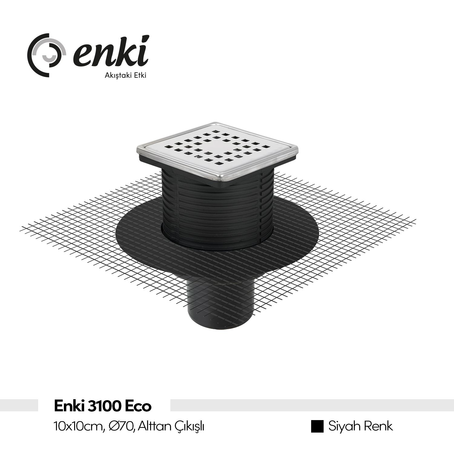 Enki 3100 Pro Alttan Çıkışlı Yer Süzgeci 10x10 cm (Siya